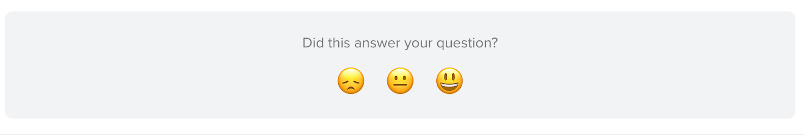 3-point emoji scale to answer "Did this answer your question?"