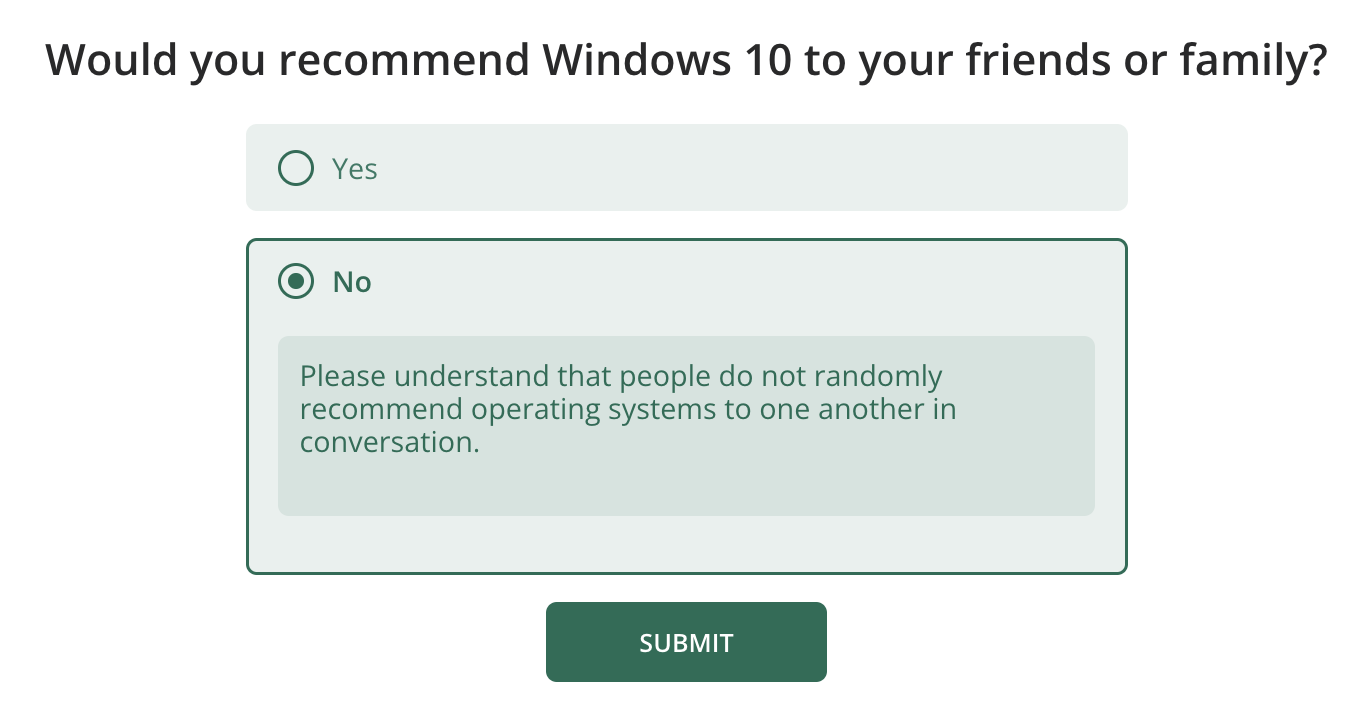 Respondent has never had a conversation during which he or she has recommended an operating system to a friend.